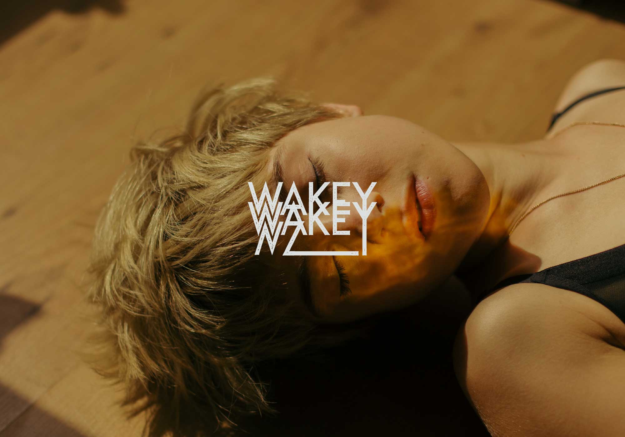 Wakey Wakey